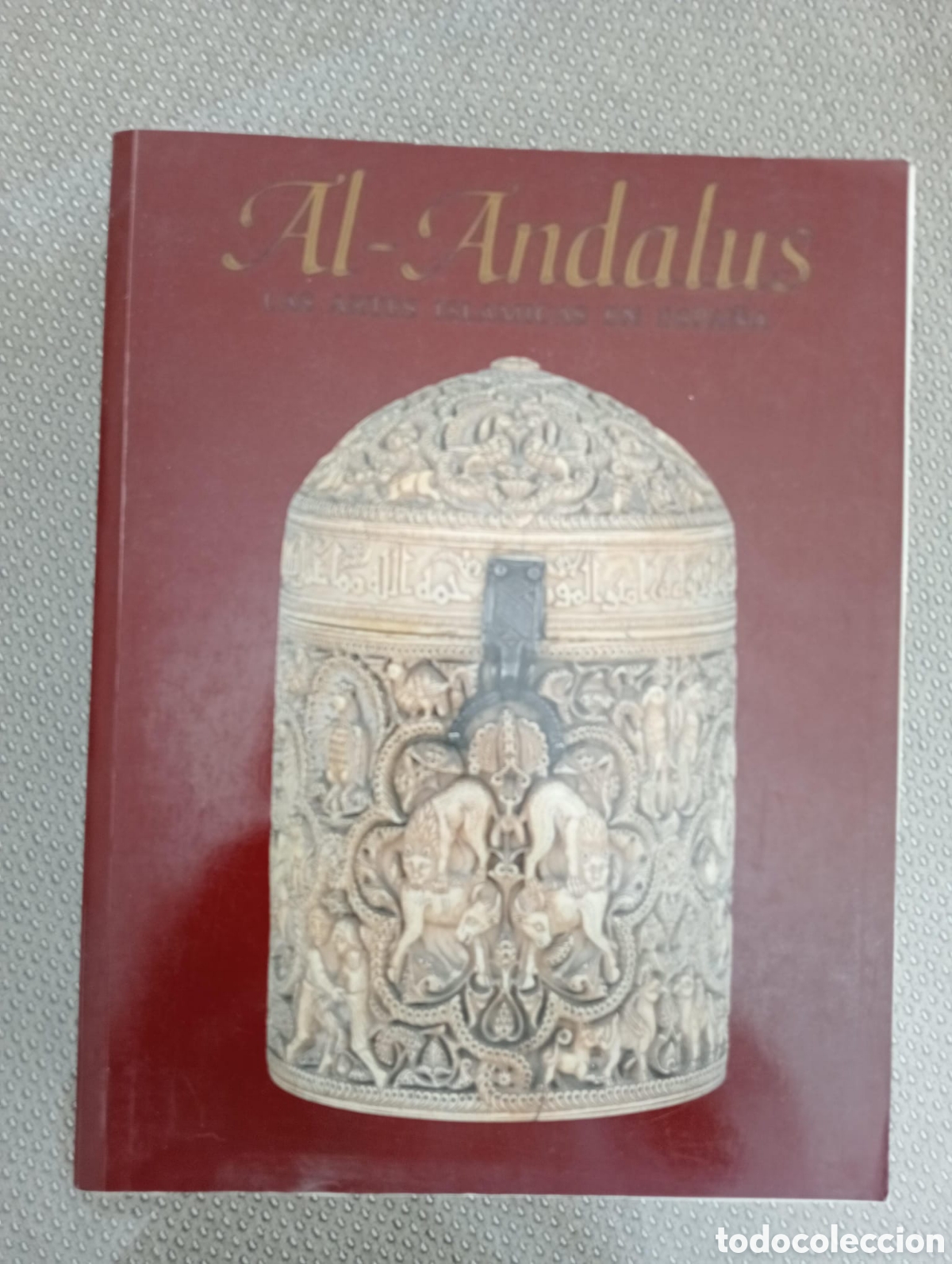 Libros de segunda mano: Al-Andalus. Las artes isl&aacute;micas en Espa&ntilde;a. Granada, la Alhambra, 18 marzo - 19 junio 1992
