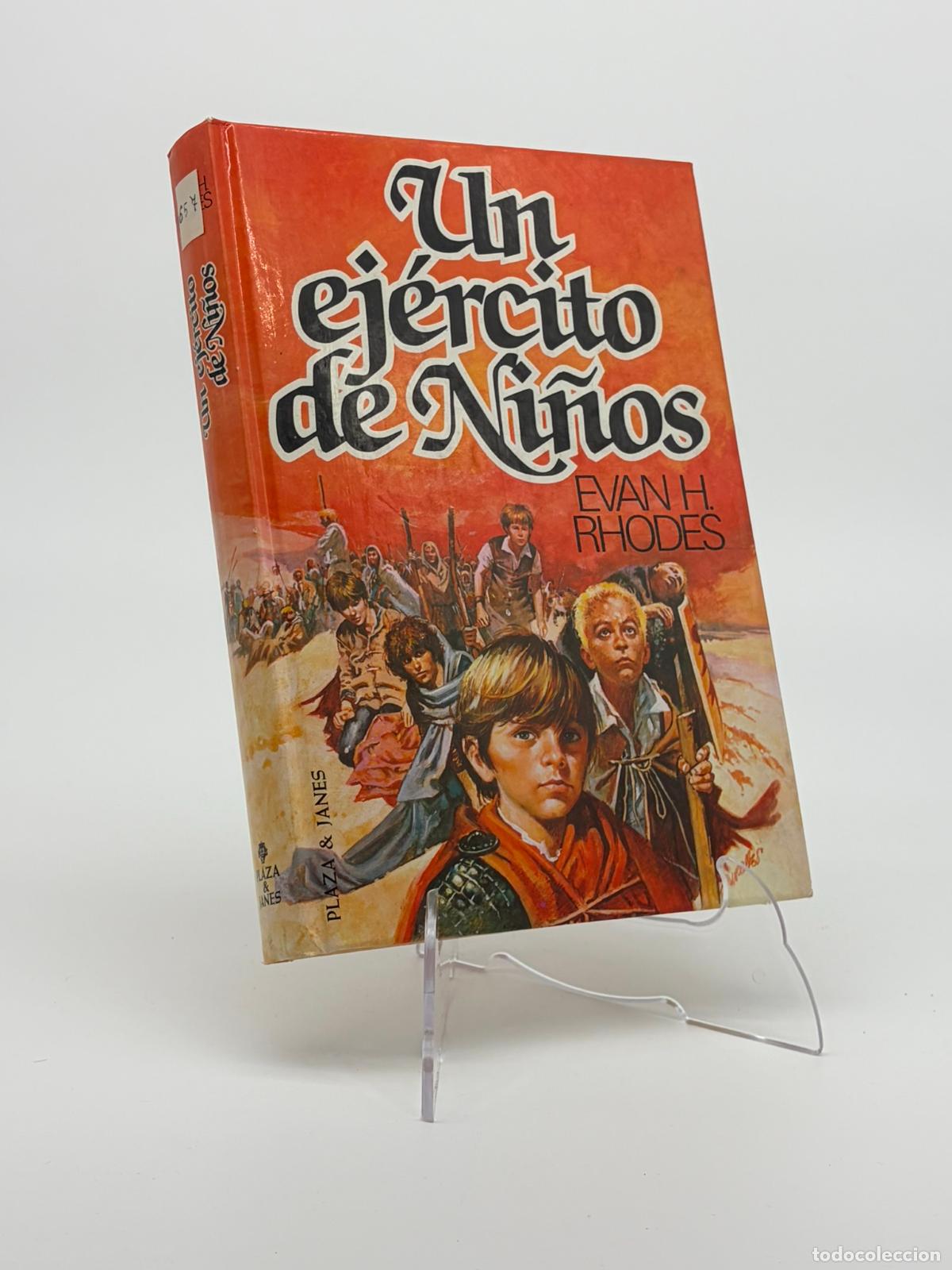 Libri di seconda mano: Un ej&eacute;rcito de Ni&ntilde;os de Evan H.Rhodes