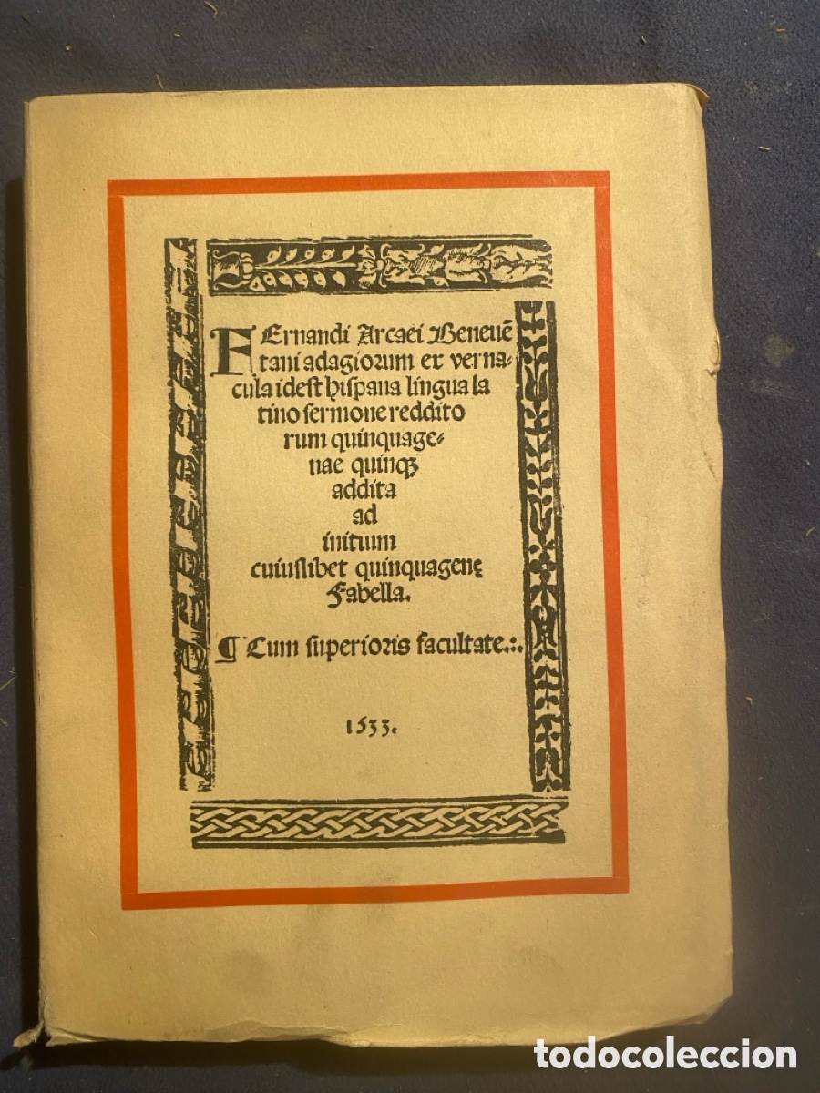 Libros de segunda mano: FERNANDO ARCEO BENEVENTANO: - ADAGIOS Y F&Aacute;BULAS - (FACS&Iacute;MIL DE 1533) (1950)