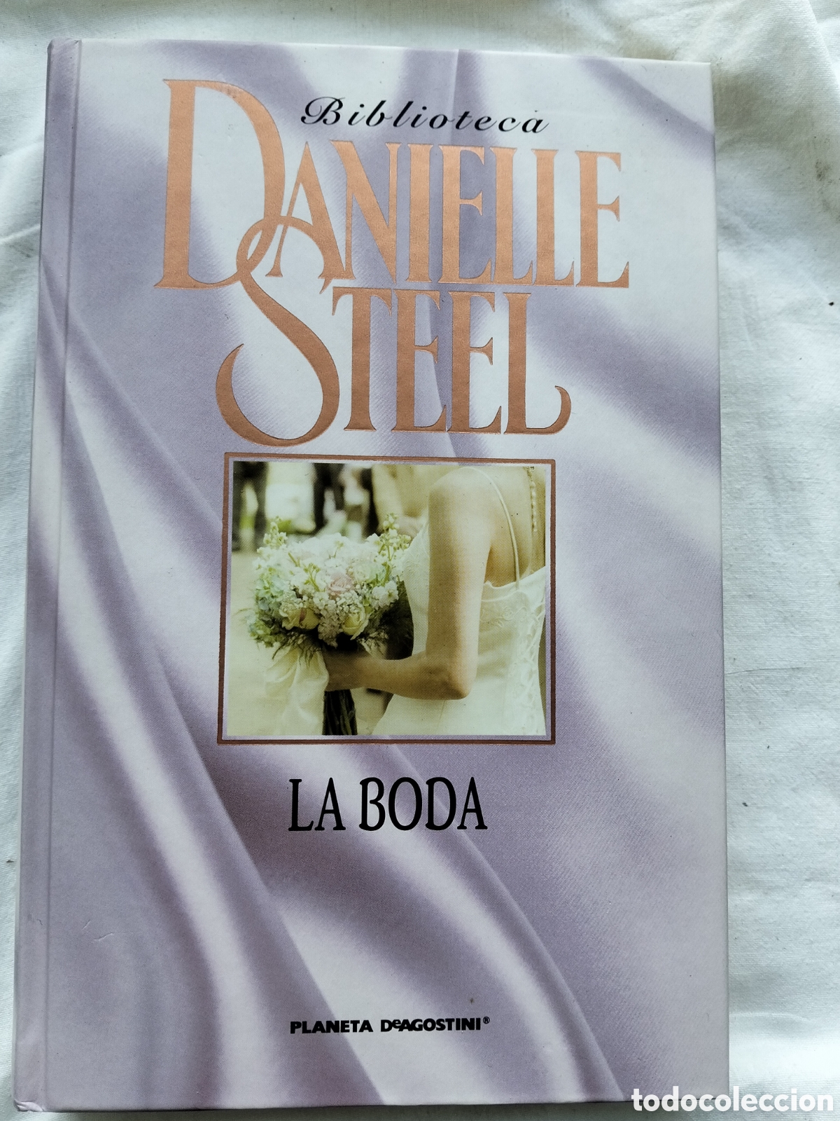 Libros de segunda mano: LA A BODA DANIELLE STEEL