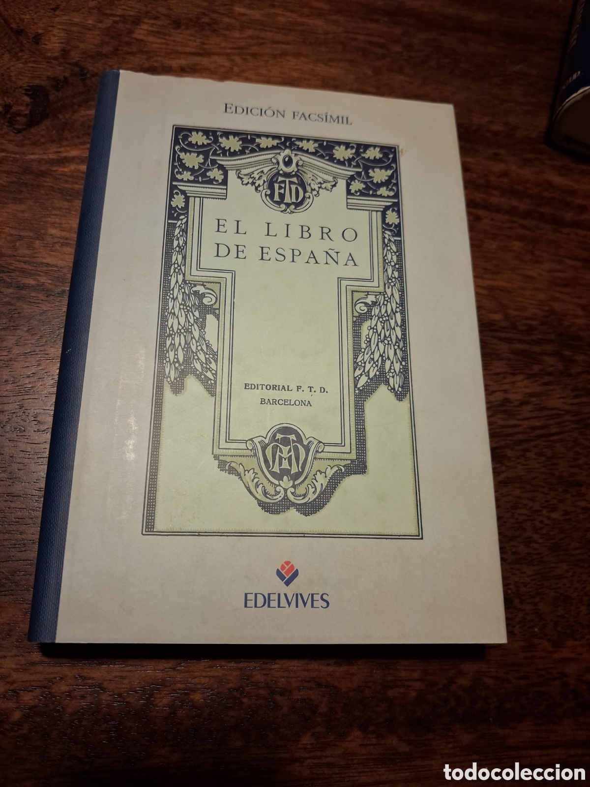 Libros de segunda mano: El libro de Espa&ntilde;a, Frede Teofanes Dur&aacute;n