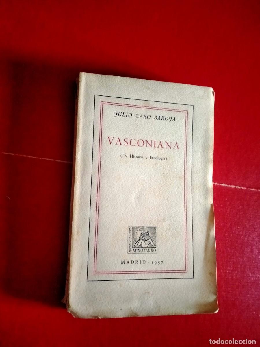 Libri di seconda mano: libro dejulio caro baroja- vasconiana 1957