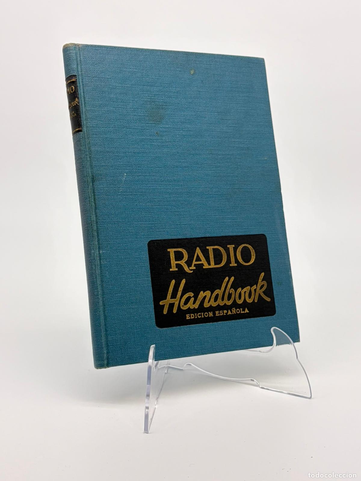 Libros de segunda mano: RADIO HANDBOOK, EDICION ESPA&Ntilde;OLA, (MANUAL DE RADIO) - 12&ordm; EDICI&Oacute;N 1951. ED. MARCOMBO