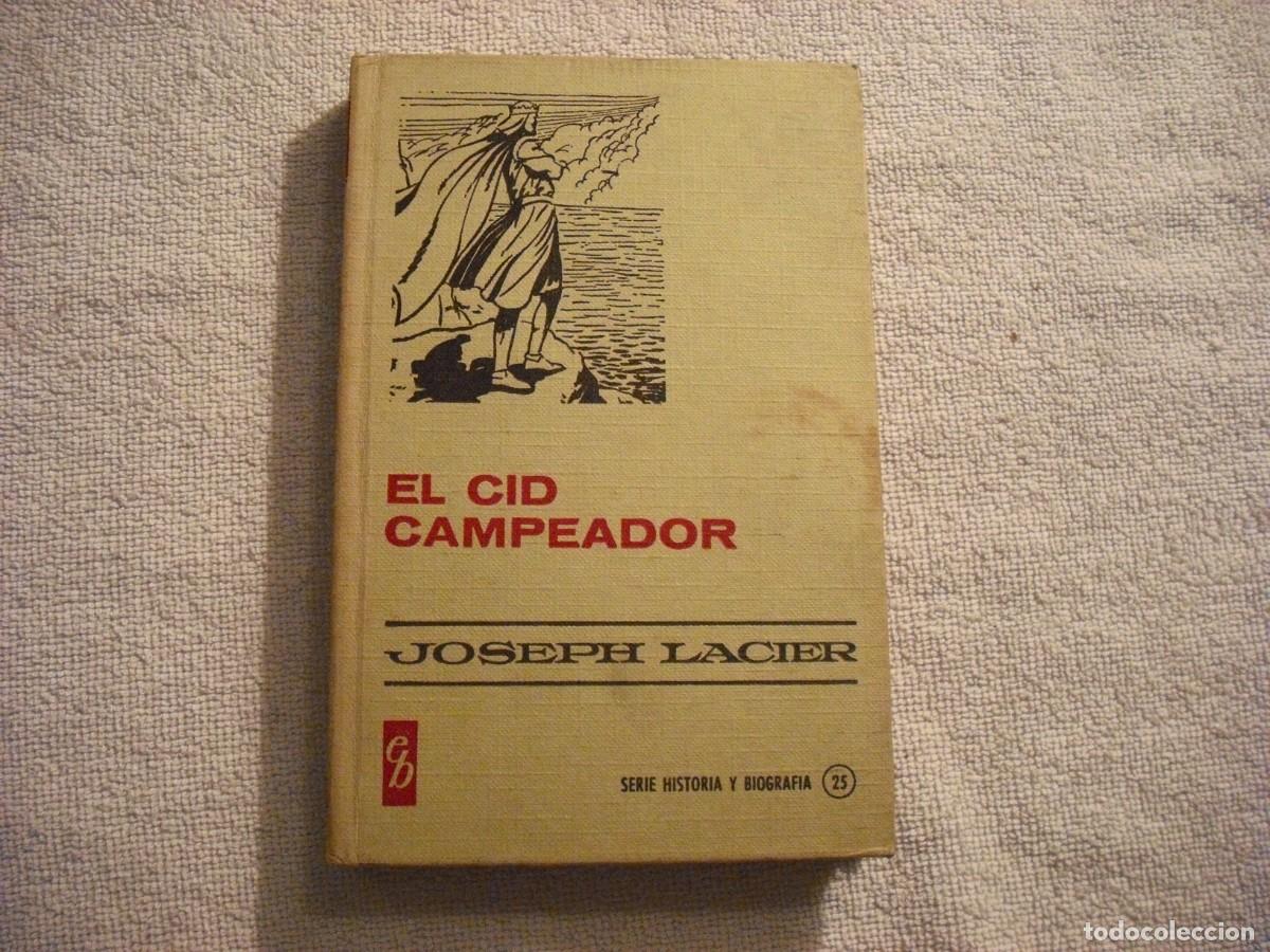 Libri di seconda mano: EL CID CAMPEADOR . SERIE HISTORIA Y BIOGRAFIA N. 25 , BRUGUERA