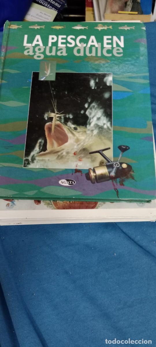 Libros de segunda mano: LA PESCA EN AGUA DULCE. &Aacute;gata LIBRO CU-AL