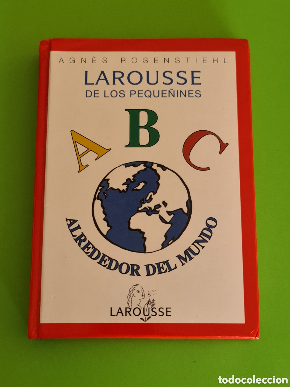 Libros de segunda mano: Libro ABC Alrededor del mundo N&deg;12/ LAROUSSE - Foto 1