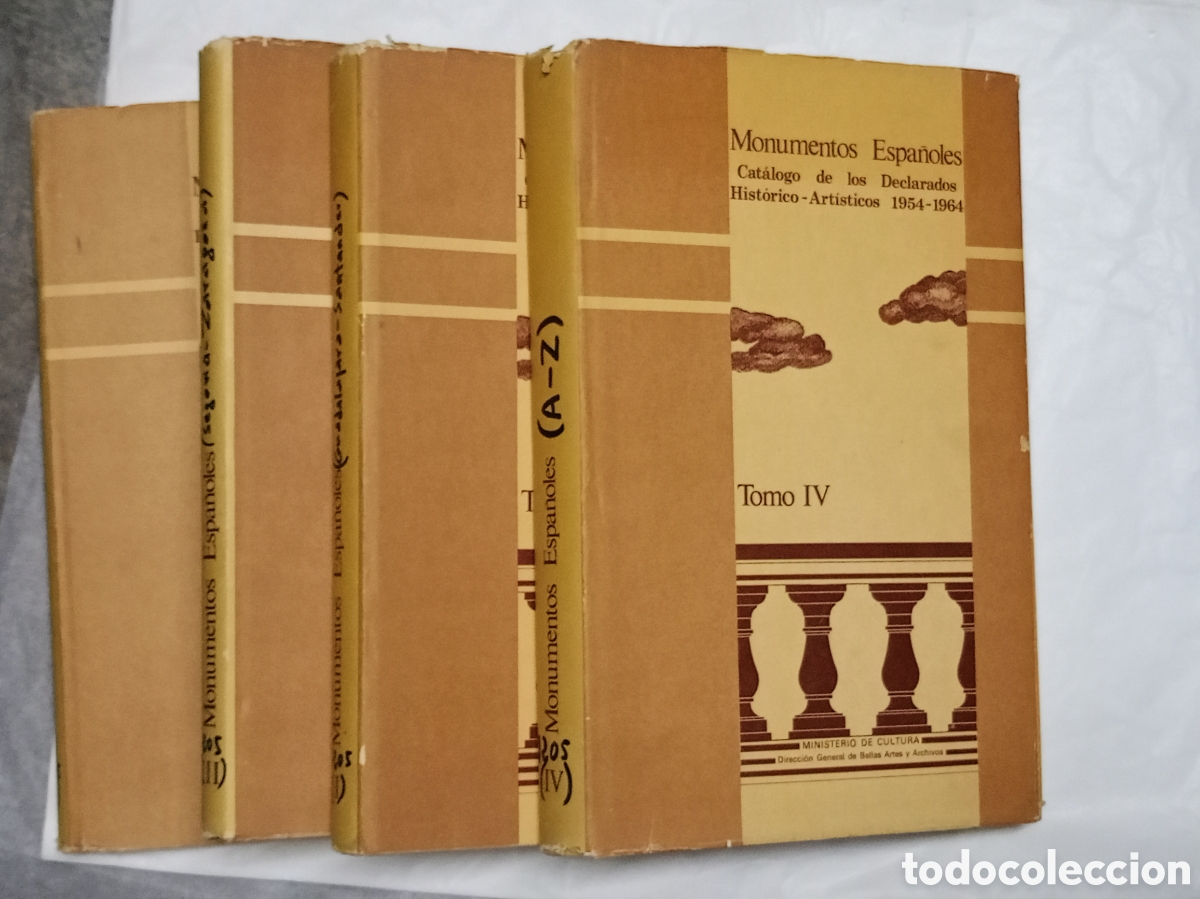 Livres d'occasion: MONUMENTOS ESPA&Ntilde;OLES. CAT&Aacute;LOGO DE LOS DECLARADOS HIST&Oacute;RICO-ART&Iacute;STICOS. 1844-1953/ 1954-1964 4 tomos