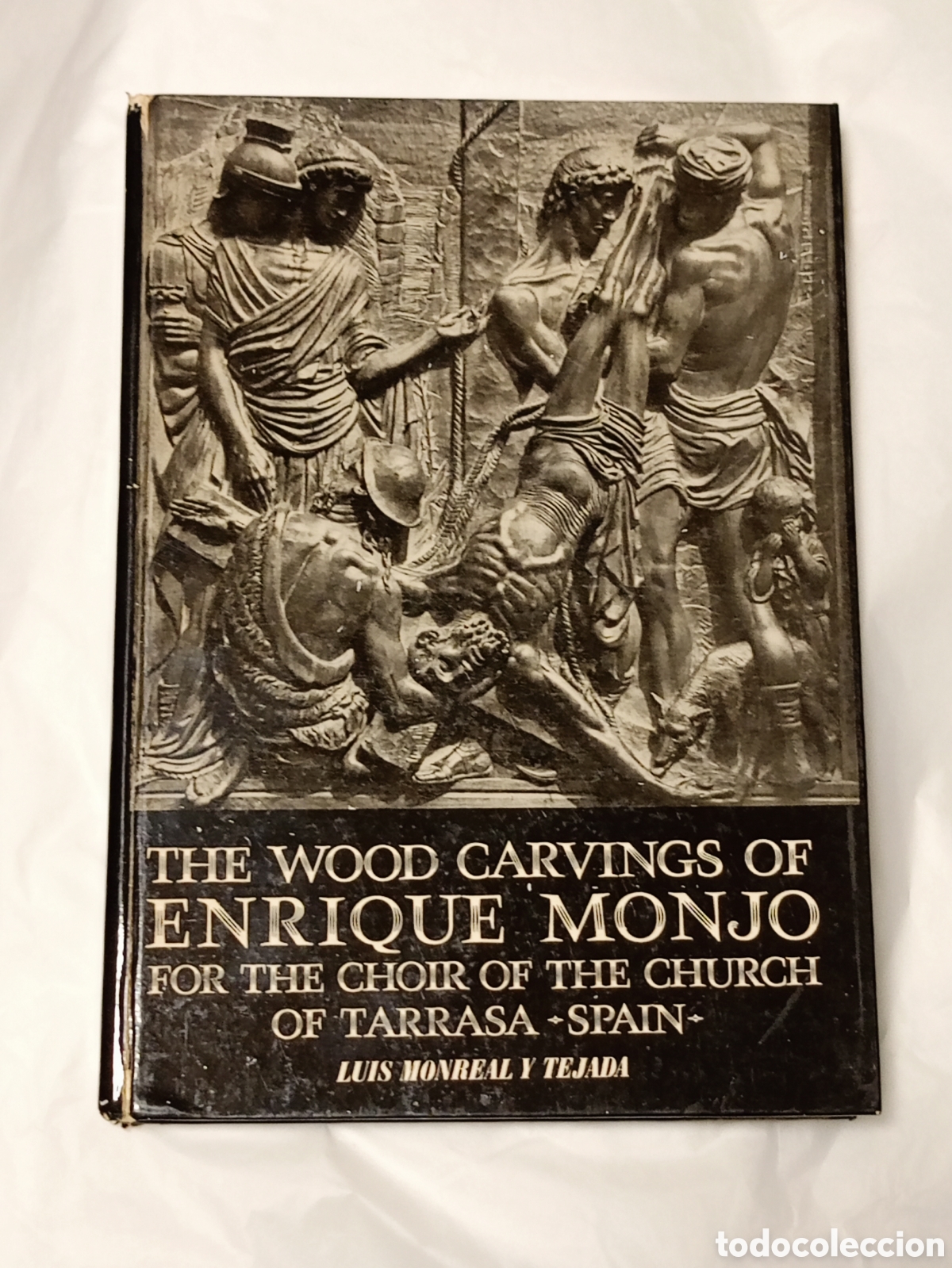 Livres d'occasion: The Wood Carvings of Enrique Monjo for the Choir of the Church of Tarrasa