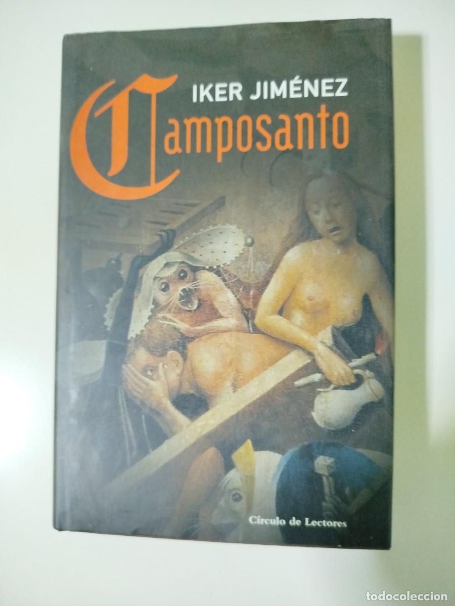 Libros de segunda mano: Camposanto. Iker Jim&eacute;nez - Foto 1