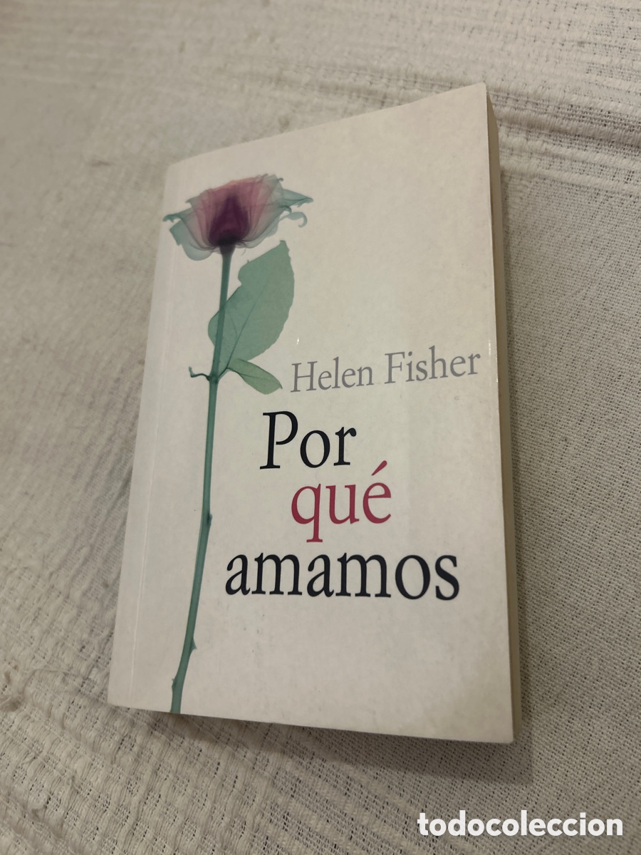 Libros de segunda mano: Por qu&eacute; amamos. Helen Fisher