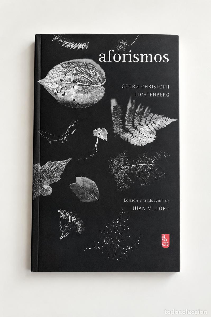 Libros de segunda mano: Georg Christoph Lichtenberg &ndash; Aforismos &ndash; Fondo de Cultura Econ&oacute;mica, 1989 &ndash; Edici&oacute;n de Juan Villoro