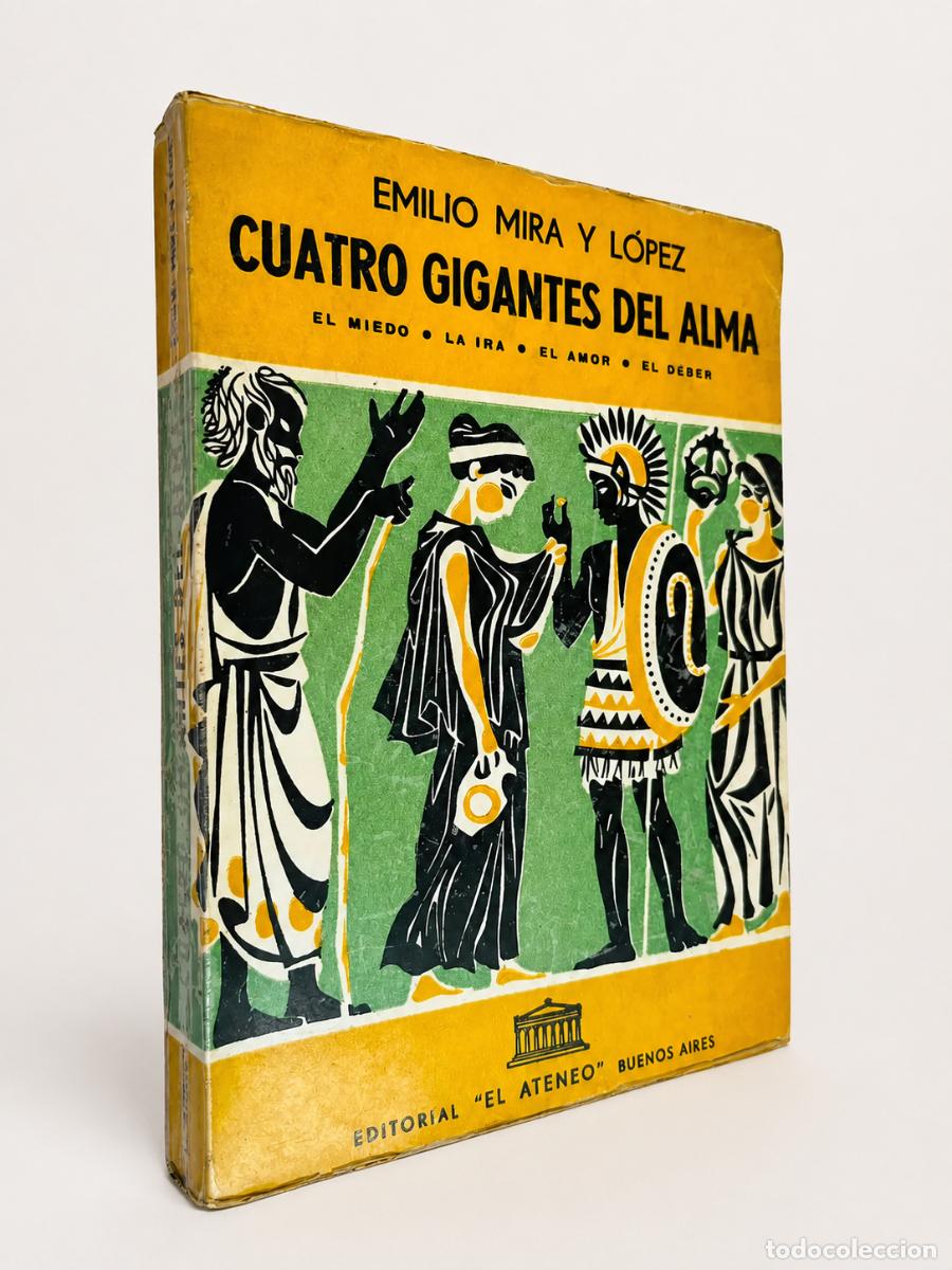 Libros de segunda mano: Emilio Mira y L&oacute;pez &ndash; Cuatro gigantes del alma &ndash; El Ateneo &ndash; 1954 &ndash; LM