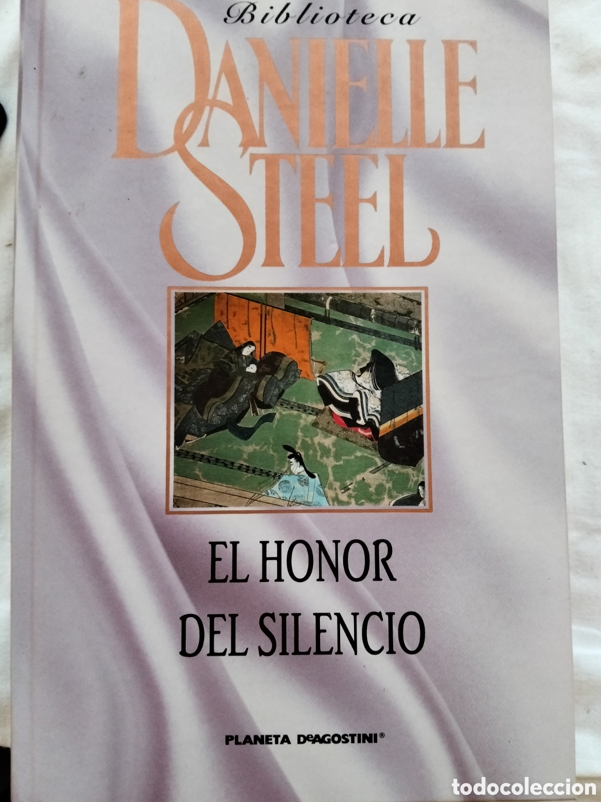Libros de segunda mano: EL HONOR DEL SILENCIO DANIELLE STEEL - Foto 1