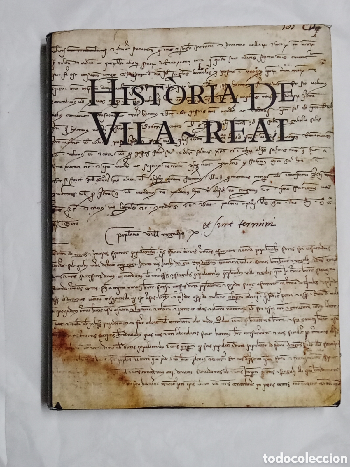 Livres d'occasion: Hist&ograve;ria de Vila-real Vicent Gil Vicent 2010 firmado