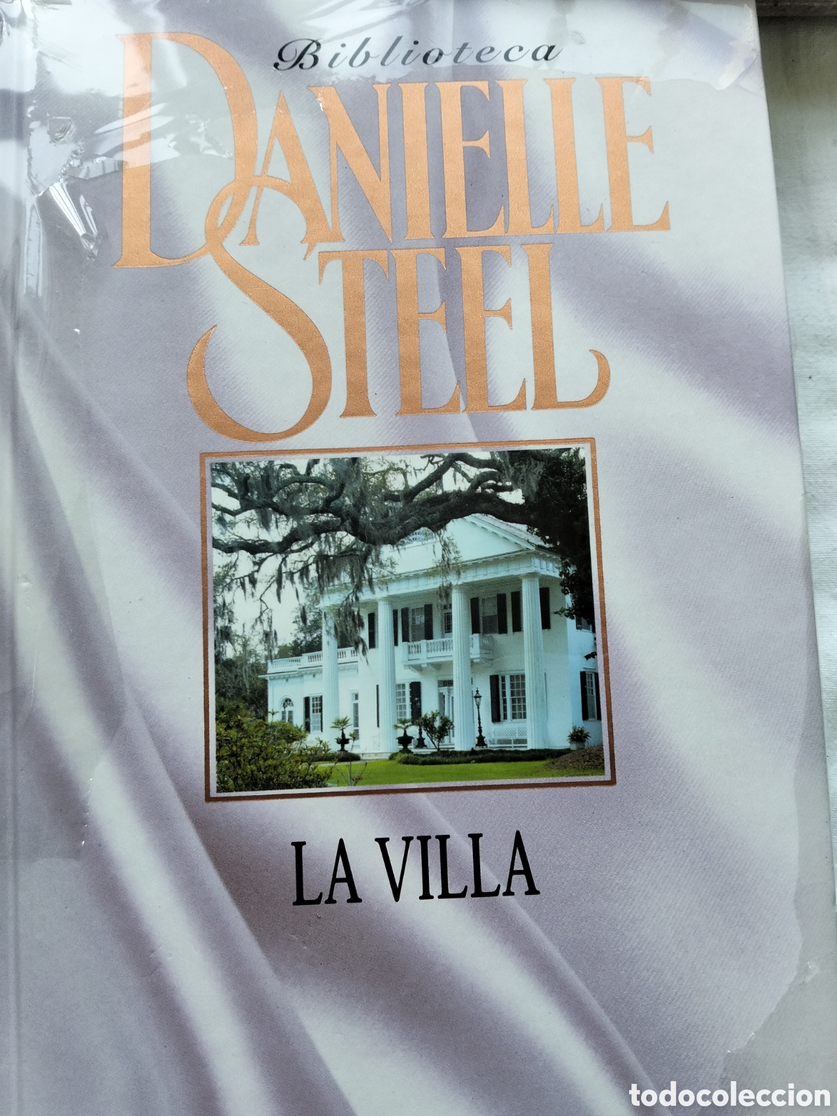 Libros de segunda mano: LA VILLA DANIELLE STEEL - Foto 1
