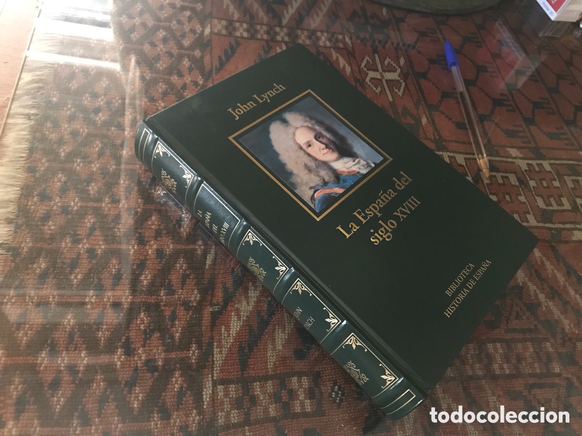 Libros de segunda mano: La Espa&ntilde;a del siglo XVIII. John Lynch. Biblioteca historia de Espa&ntilde;a.