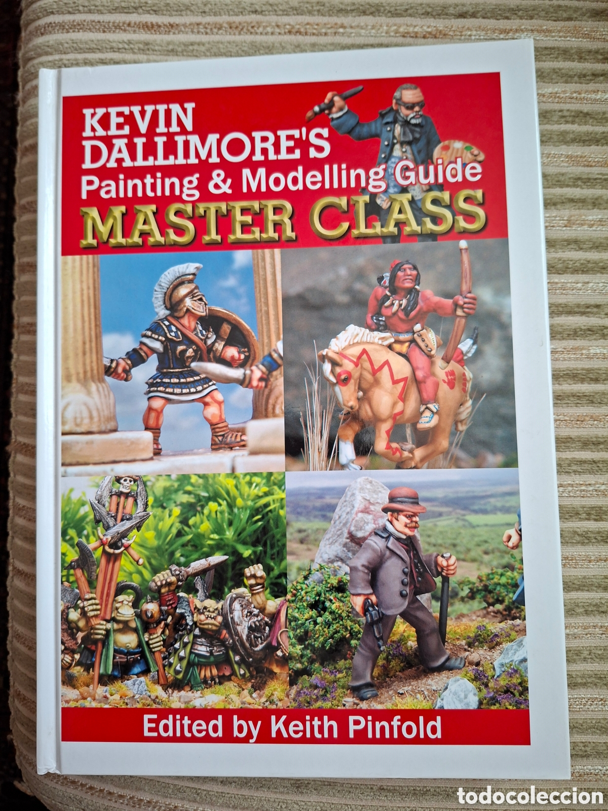Second hand books: MASTER CLASS, Painting & Modelling Guide, KEVIN DALLIMORE'S (en ingles)