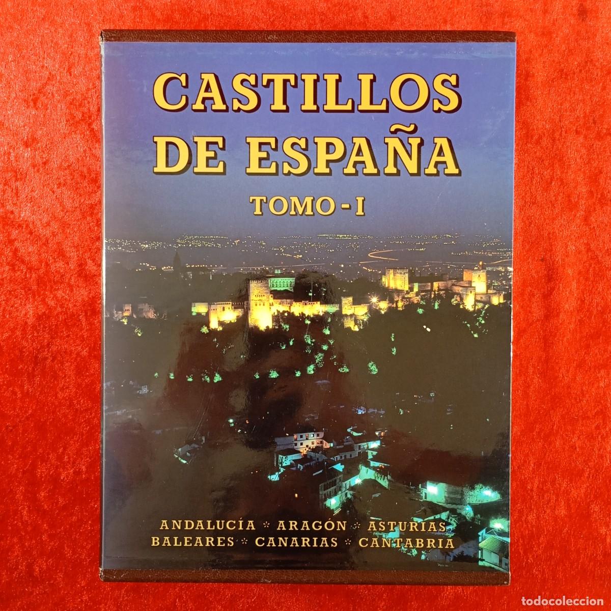 Libros de segunda mano: CASTILLOS DE ESPA&Ntilde;A - TOMO I: ANDALUC&Iacute;A, ARAG&Oacute;N, ASTURIAS... - EDITORIAL EVEREST - 1997 / 1004