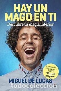 Libros de segunda mano: HAY UN MAGO EN TI Miguel de Lucas