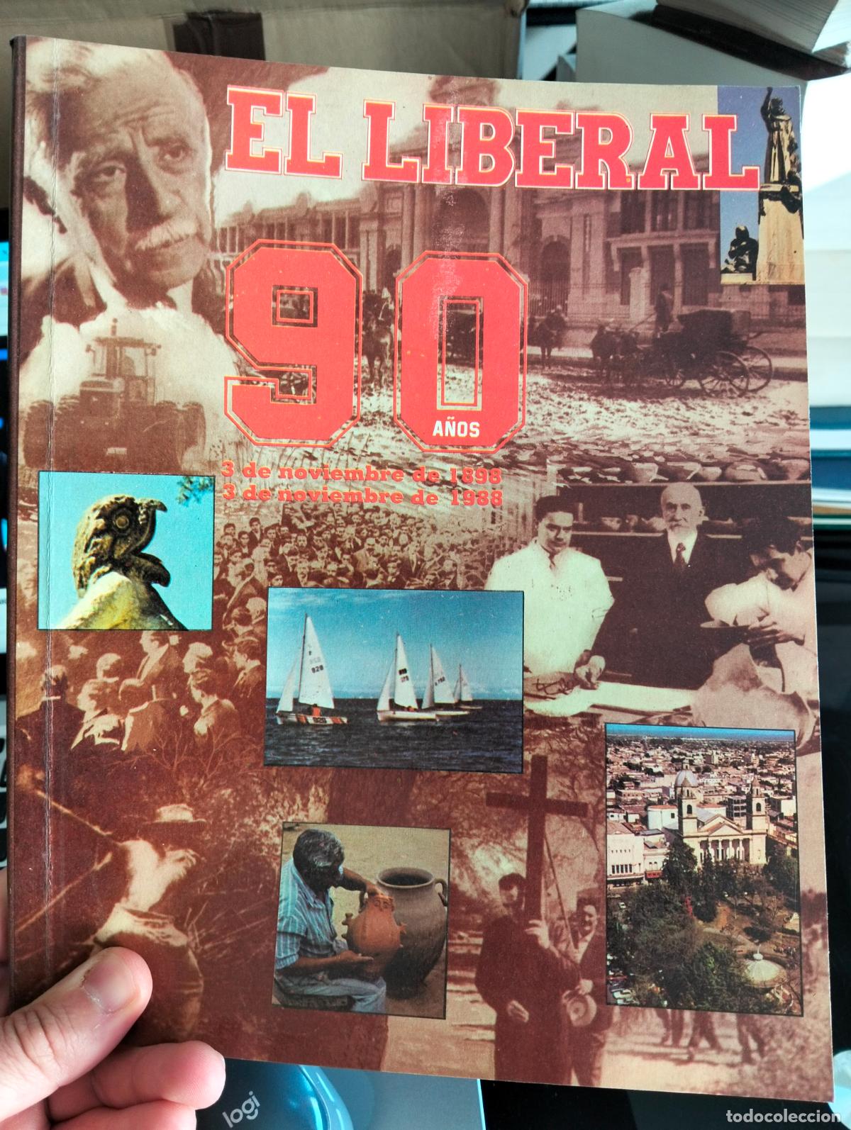 Libros de segunda mano: Raro. Historia. Periodismo. El Liberal, 90 a&ntilde;os. Historia de este periodico de Argentina. Muy raro.