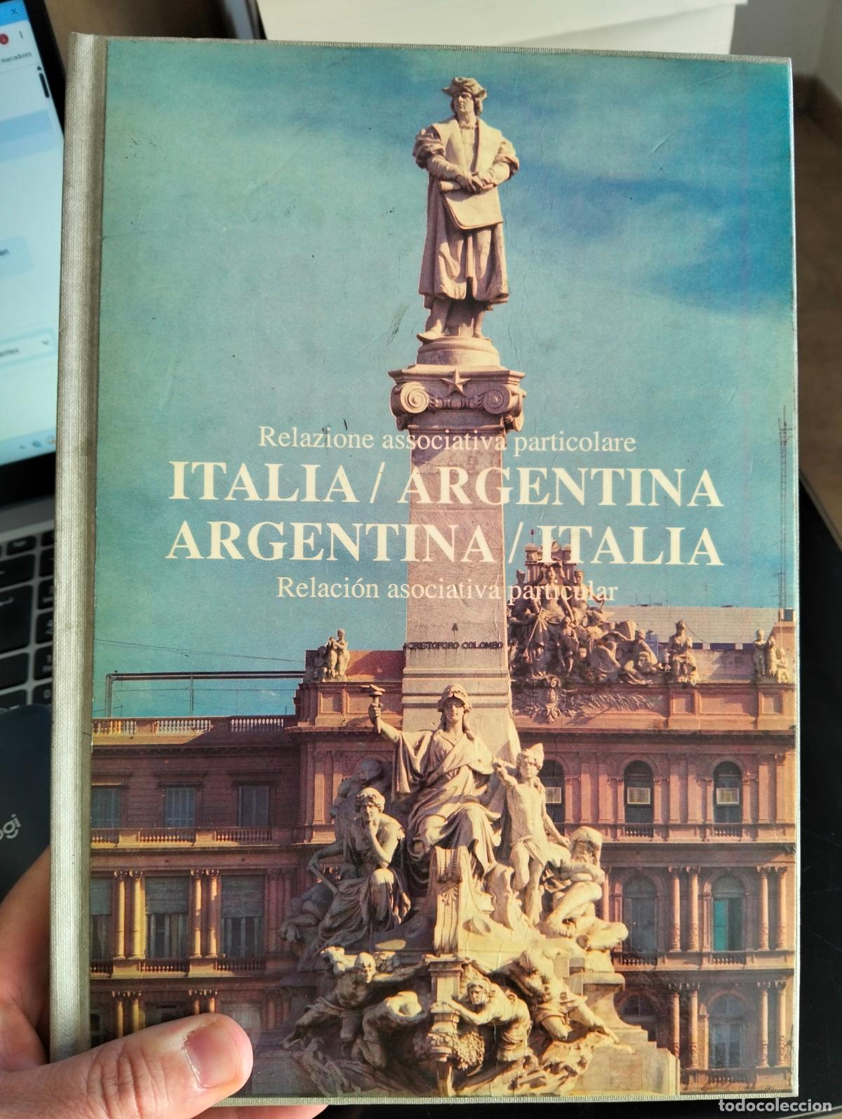 Libros de segunda mano: Italia. Argentina. Relazione Associativa Particolare, Bilingue, ed. Martinez Zago, 1988. MUY RARO