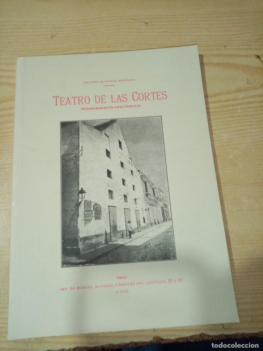 Libros de segunda mano: TEATRO DE LAS CORTES. EDUARDO QUINTANA MARTINEZ.EST13B5