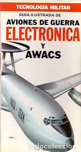 Libros de segunda mano: Aviones de Guerra Electr&oacute;nica y AWACS - Vvaa - Ediciones Orbis - Tecnolog&iacute;a Militar