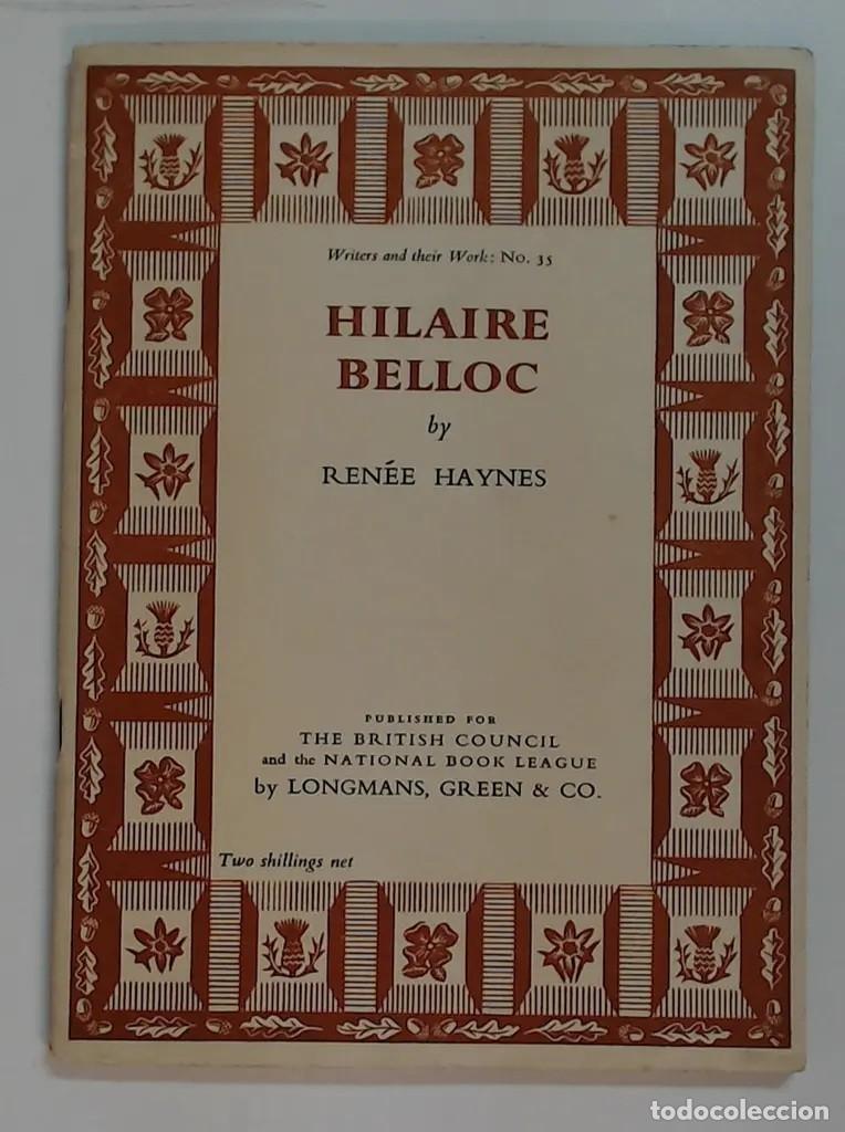 Libros de segunda mano: Ren&eacute;e Haynes &ndash; Hilaire Belloc &ndash; Longmans, Green & Co. &ndash; 1953
