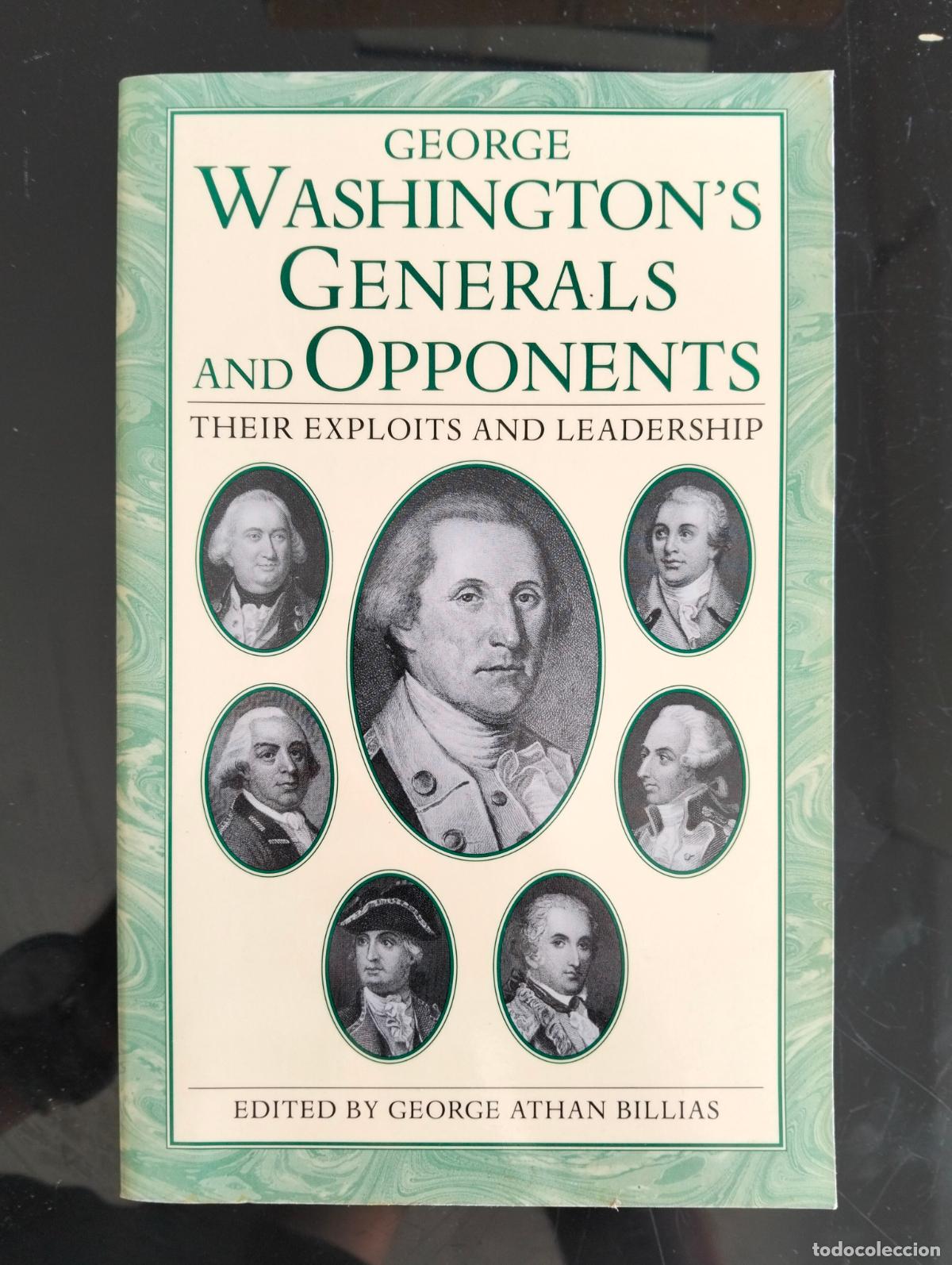Libros de segunda mano: Historia de Estados Unidos. Washington's Generals and Opponents, G.A. Billias, VISITA MI CATALOGO