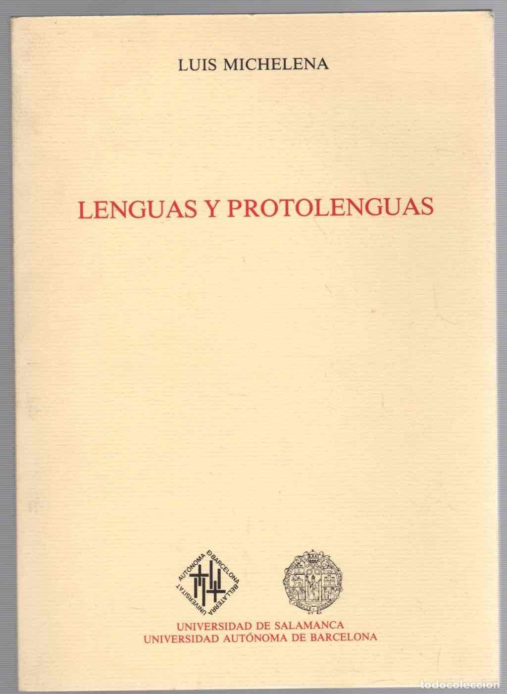 Libros de segunda mano: LENGUAS Y PROTOLENGUAS. LUIS MICHELENA. UNIVERSIDAD DE SALAMANCA 1986