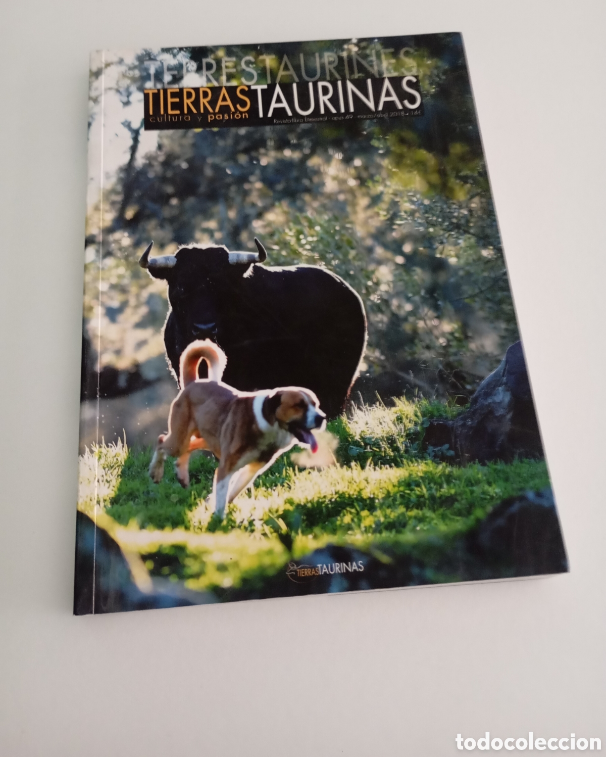 Livres d'occasion: Tierras Taurinas 49 Luis Rocha S&atilde;o Torcato Ribero Telles Pontes Dias Tauromaquia Terres Taurines