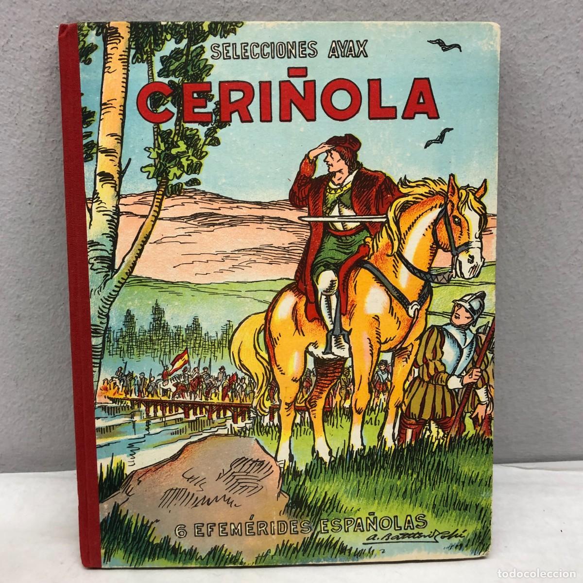 Libros de segunda mano: CERI&Ntilde;OLA - 6 EFEM&Eacute;RIDES ESPA&Ntilde;OLAS, II - SANTOS DIEZ SANTILLANA - EDICIONES AYAX / 1113