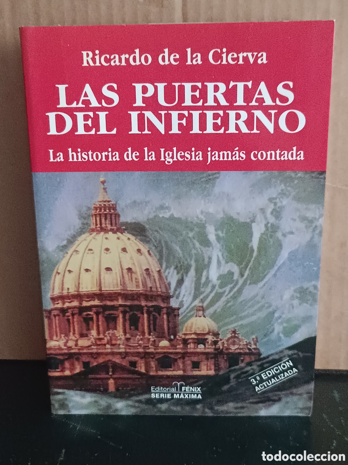 Libros de segunda mano: LAS PUERTAS DEL INFIERNO- RICARDO DE LA CIERVA- 3&ordf; edici&oacute;n actualizada- 2006 919 pp. Perfecto estado