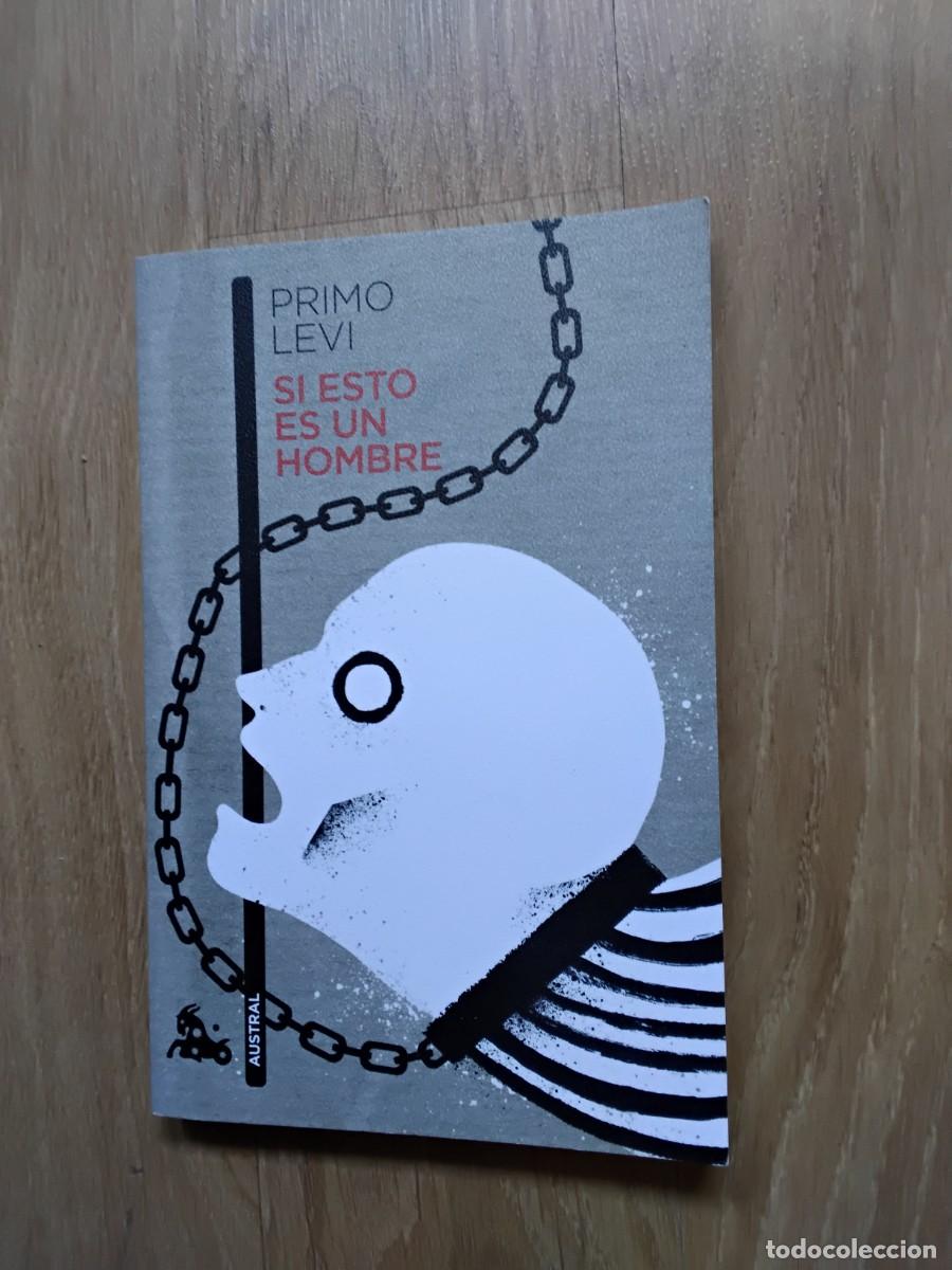 Libros de segunda mano: SI ESTO ES UN HOMBRE. PRIMO LEVI. AUSCHWITZ. AUSTRAL. PILAR G&Oacute;MEZ BEDATE. 2024