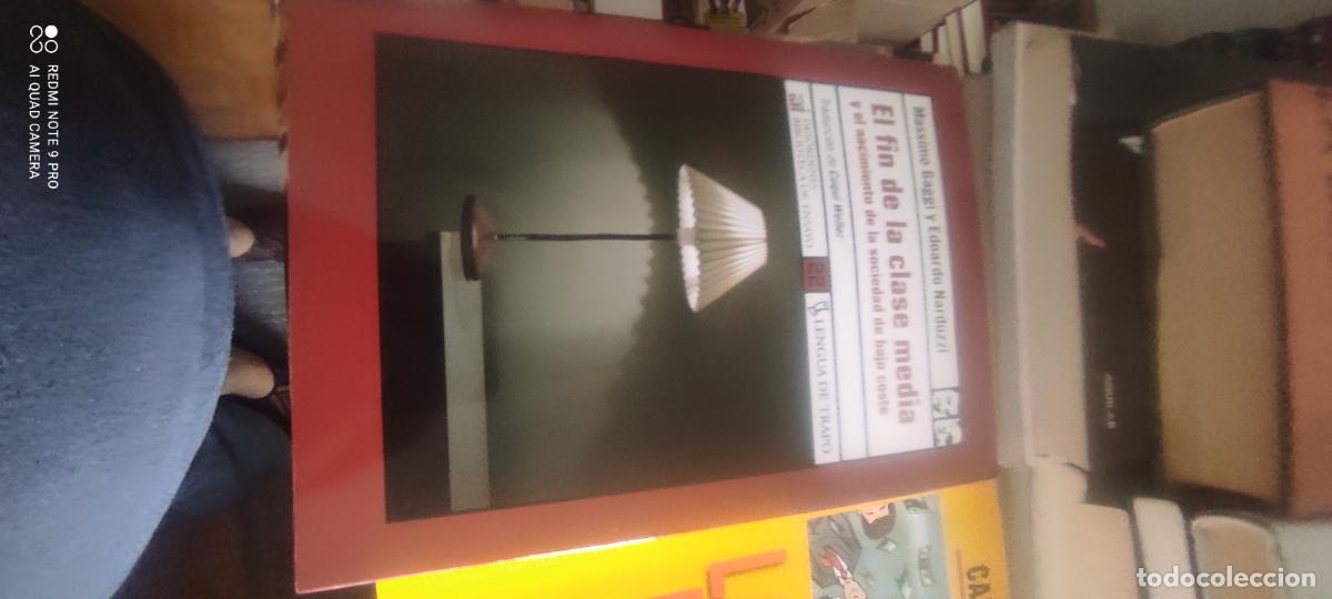 Libros de segunda mano: GAGGI, Massimo/ NARDUZZI, E: El fin de la clase media y el nacimiento de la sociedad de bajo coste