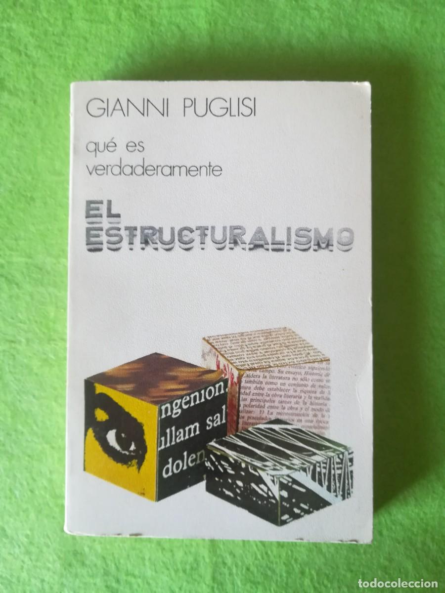 Libros de segunda mano: Que es verdaderamente el estructuralismo Gianni Puglisi doncel 1972