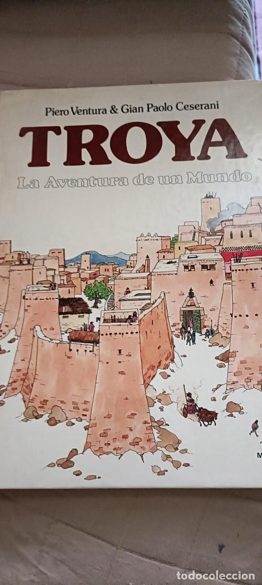 Libri di seconda mano: Troya.La aventura de un mundo