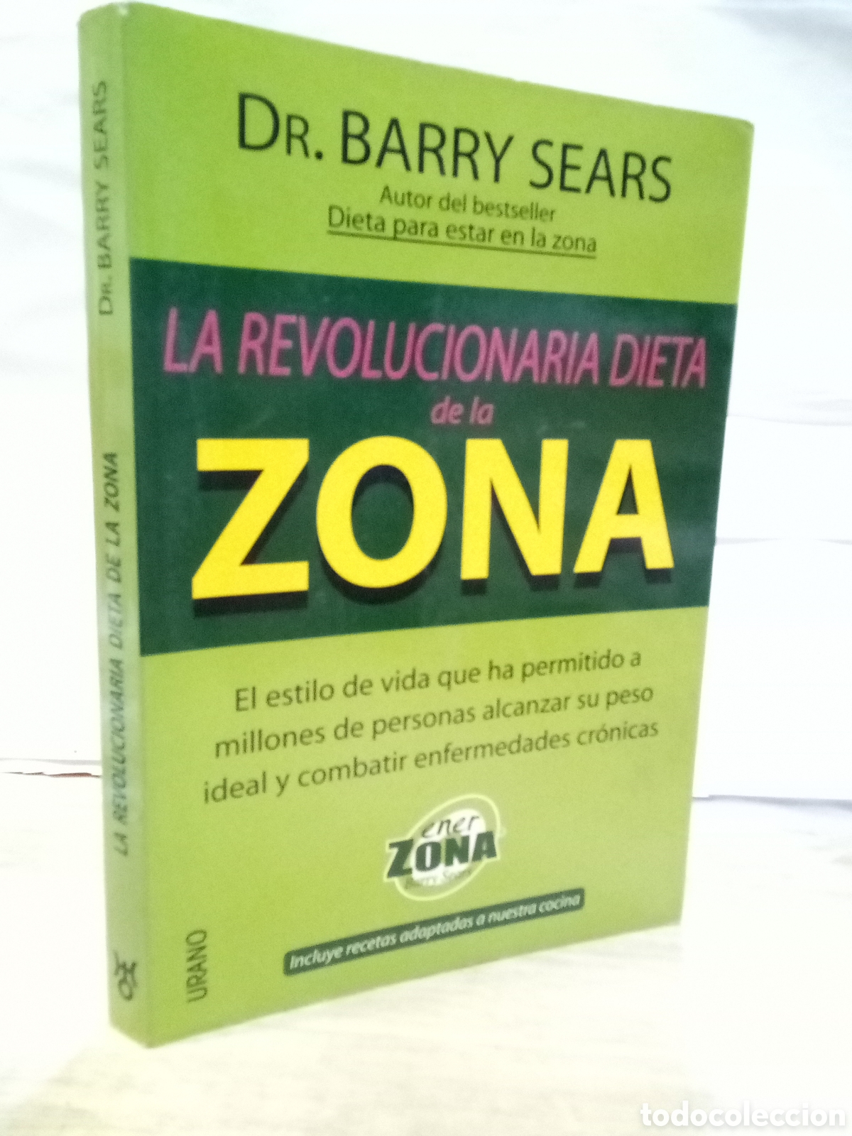 Livres d'occasion: Dr. Barry Sears : La revolucionaria dieta de la zona