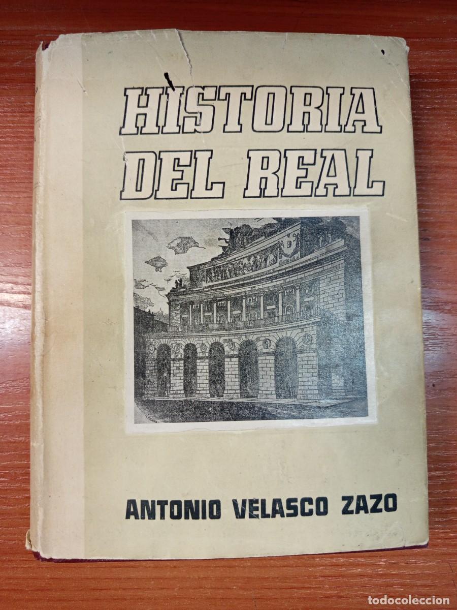 Libros de segunda mano: Historia del Real...