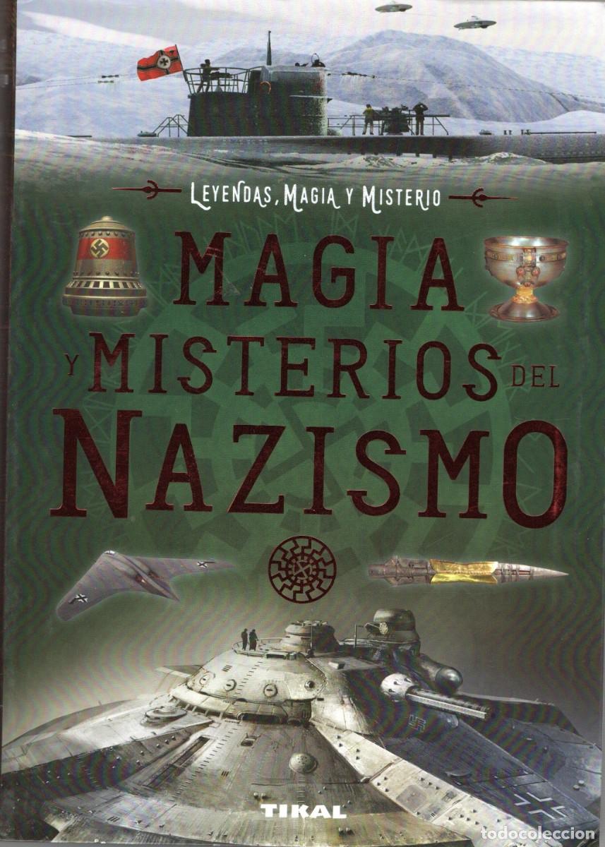 Libros de segunda mano: MAGIA Y MISTERIOS DEL NAZISMO. REACHER, JOE. VA-334