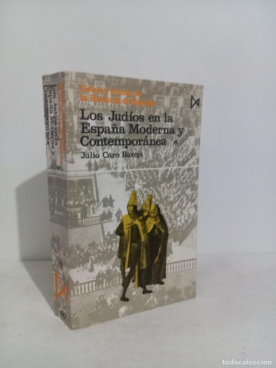 Libros de segunda mano: Los jud&iacute;os en la Espa&ntilde;a moderna y contempor&aacute;nea, Tomo I. Caro Baroja, Julio. Istmo. 1978