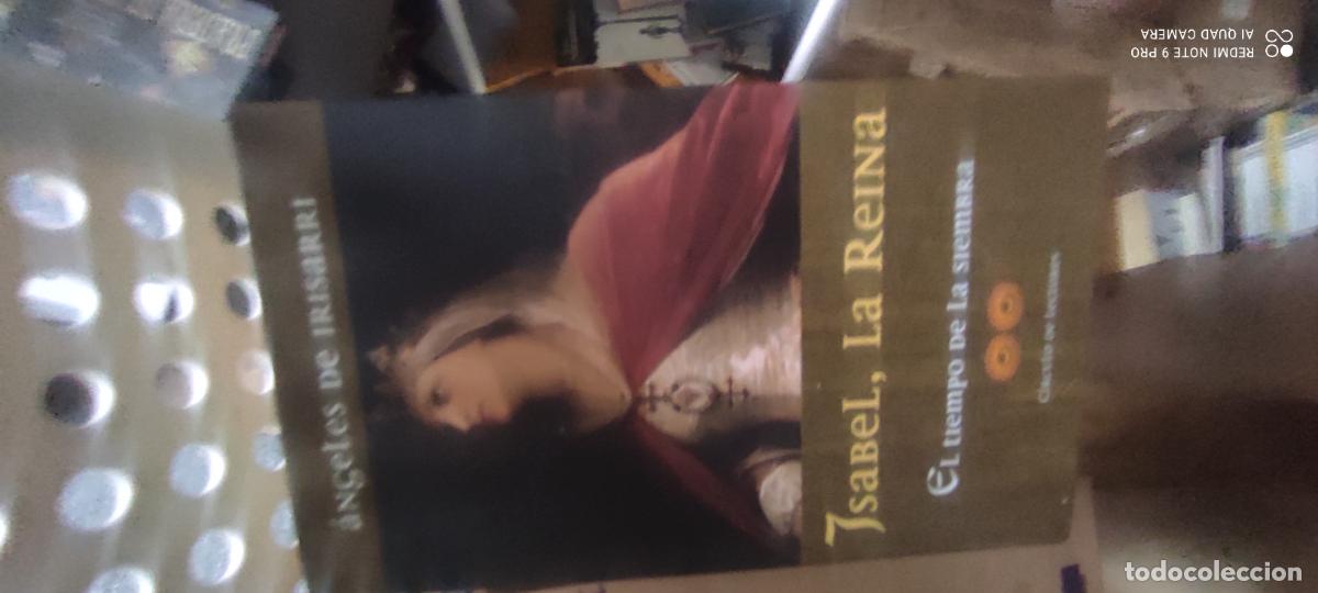 Libros de segunda mano: Isabel, la reina. El tiempo de la siembra