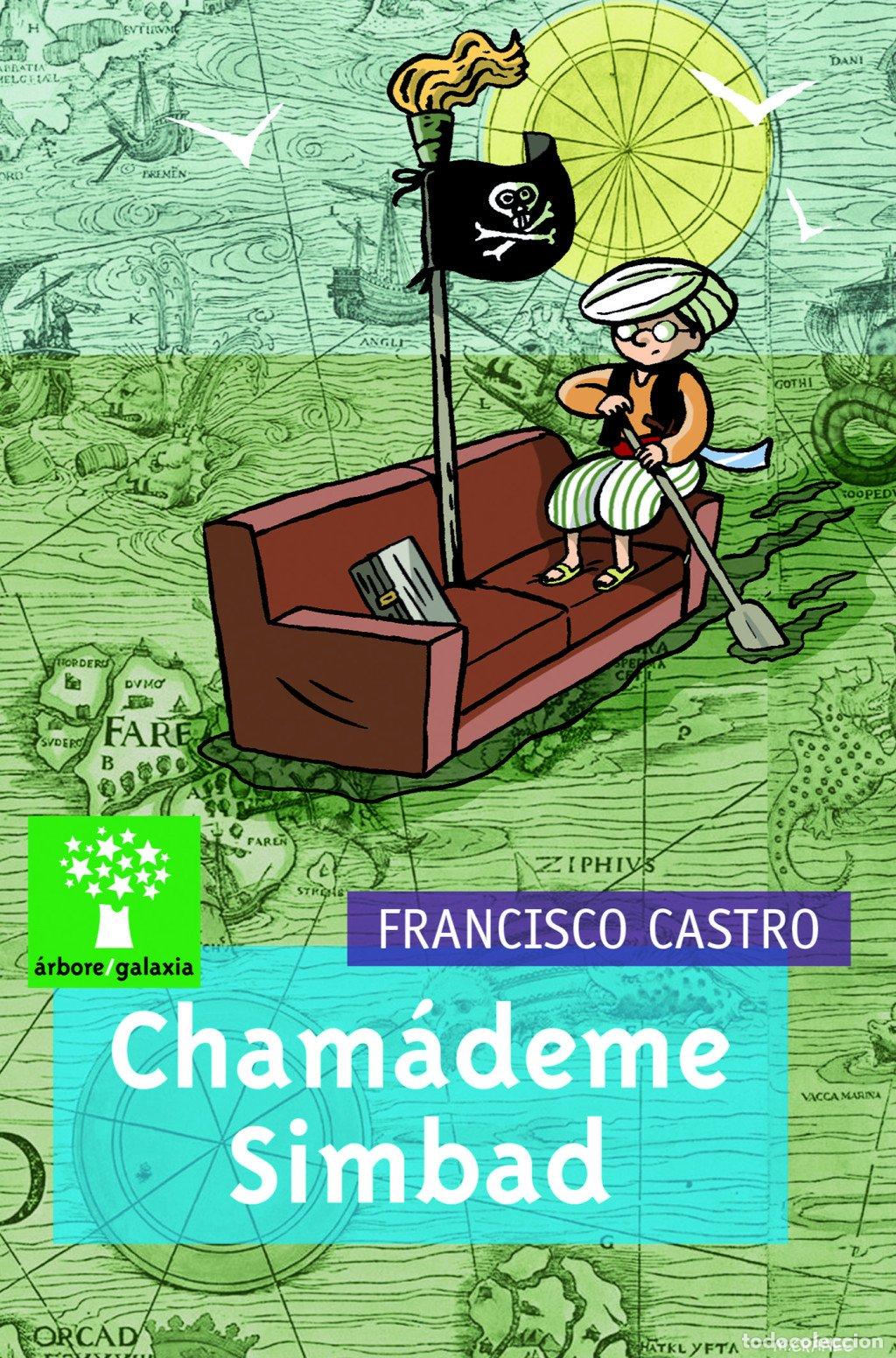 Second hand books: Chamademe Simbad - Castro Veloso, Francisco Xose - Editorial Galaxia - &Aacute;rbore, 162