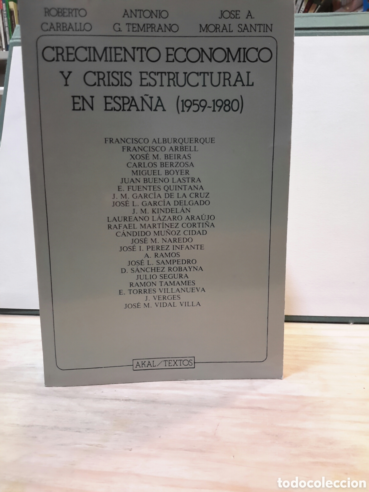 Gebrauchte B&uuml;cher: Cremiento economio y crisis estructural en espana