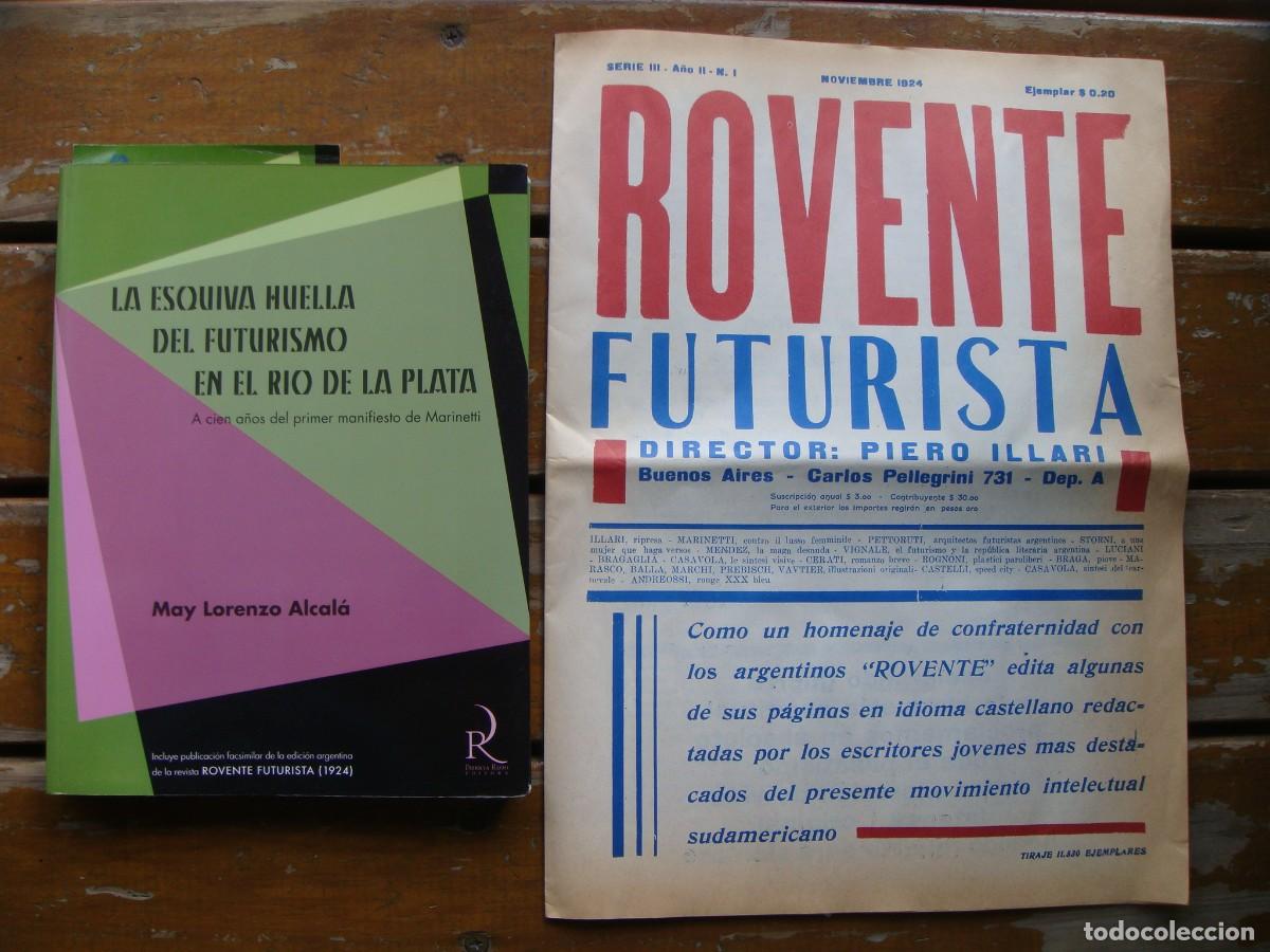Libros de segunda mano: May Lorenzo Alcal&aacute;: LA ESQUIVA HUELLA DEL FUTURISMO EN EL RIO DE LA PLATA.