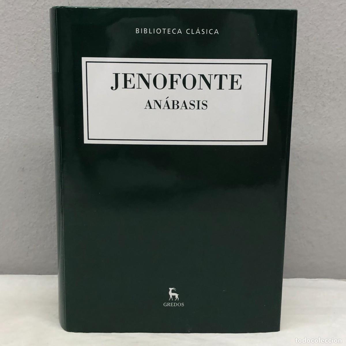 Libros de segunda mano: JENOFONTE - AN&Aacute;BASIS - BIBLIOTECA CL&Aacute;SICA - GREDOS / 1182