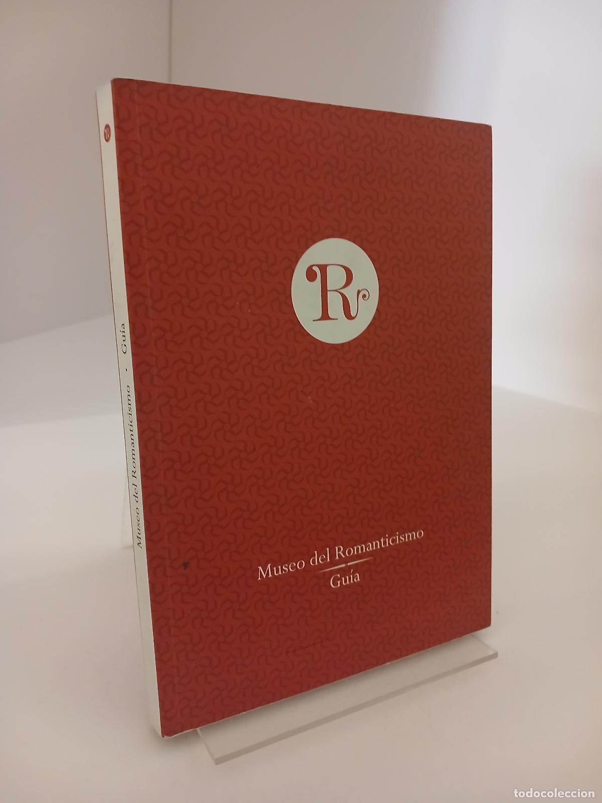 Libros de segunda mano: Museo del Romanticismo gu&iacute;a - Bego&ntilde;a Torres Gonz&aacute;lez