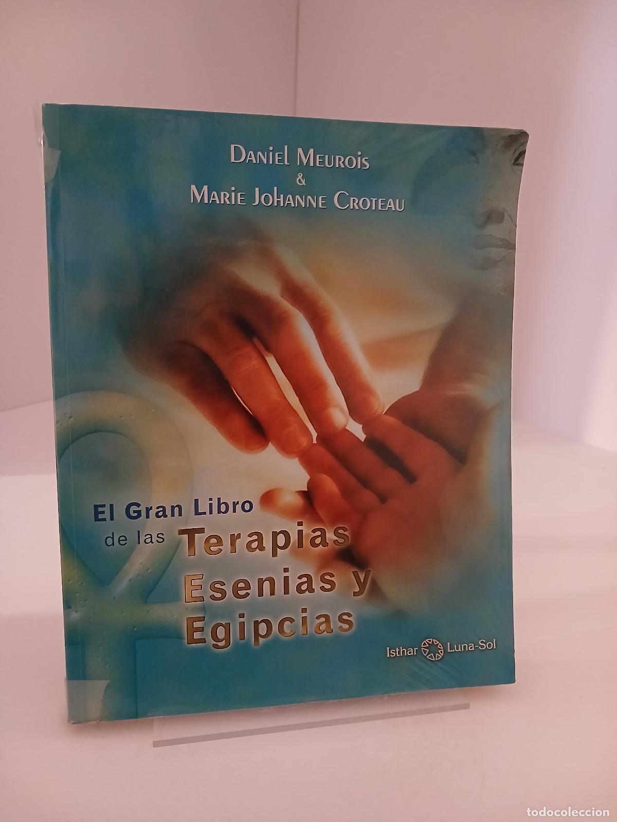 Libros de segunda mano: El gran libro de las terapias esenias y egipcias - Daniel Meurois-Givaudan