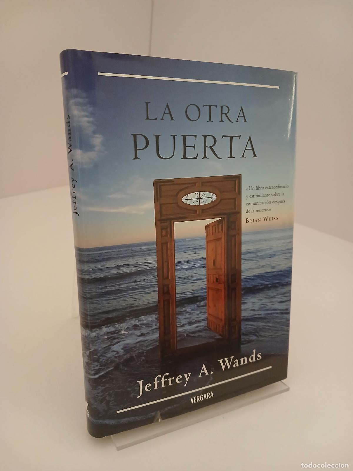 Libros de segunda mano: La Otra Puerta - Jeffrey Wands
