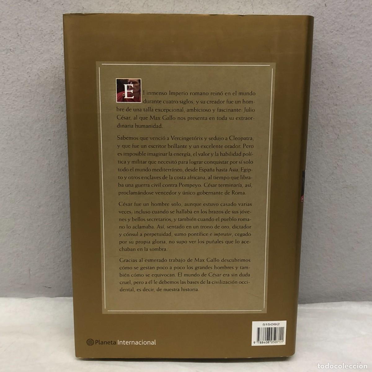 Libros de segunda mano: C&Eacute;SAR IMPERATOR - MAX GALLO - PLANETA INTERNACIONAL / 1234 - Foto 2